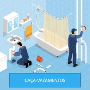 CAÇA VAZAMENTO